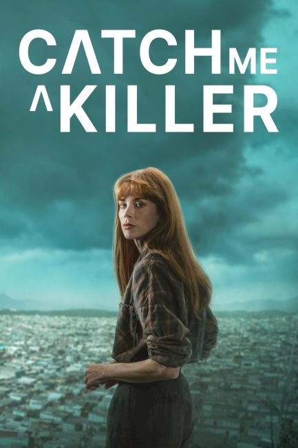 مسلسل Catch Me a Killer الموسم الاول الحلقة 7 مترجمة